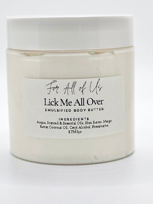 Lick Me All Over Body Butter 8oz